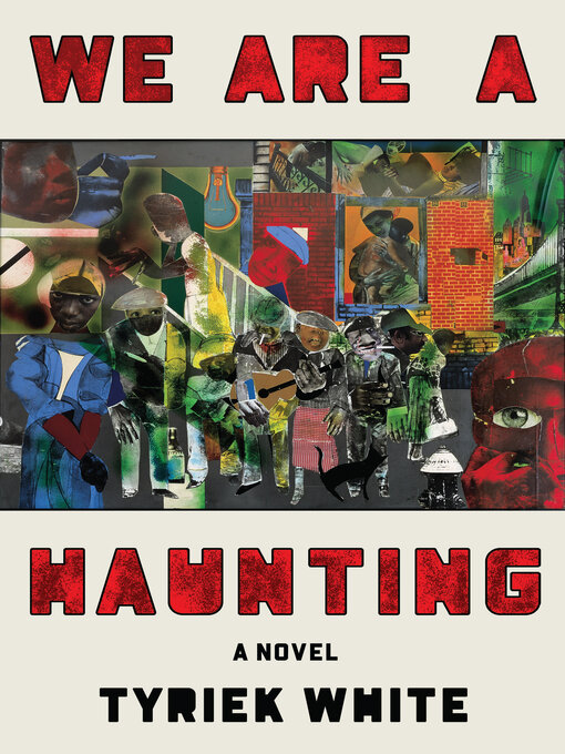Title details for We Are a Haunting by Tyriek White - Wait list